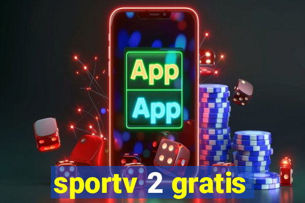 sportv 2 gratis